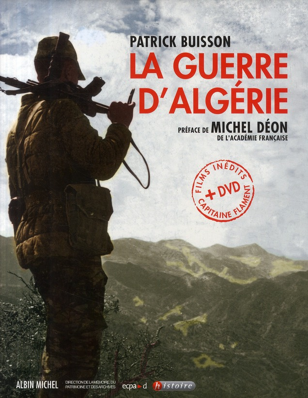 La guerre d'Algérie. Avec 1 DVD
