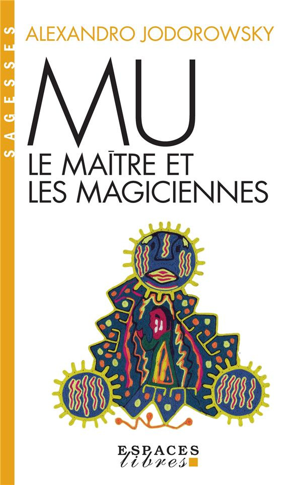 Mu. Le maître et les magiciennes