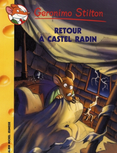 Geronimo Stilton Tome 40 : Retour à Castel Radin