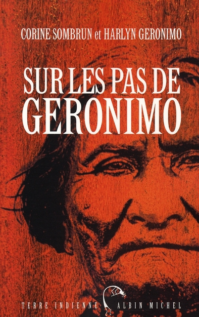 Sur les pas de Geronimo
