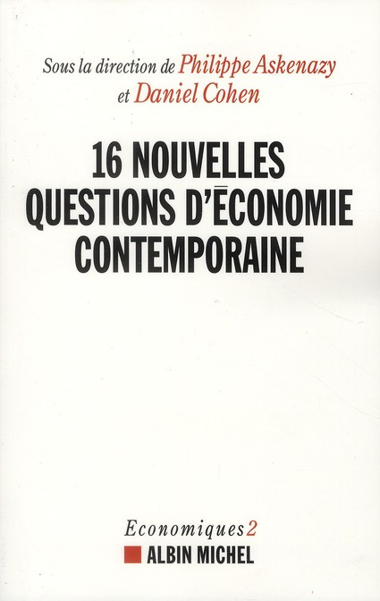 16 nouvelles questions d'économie contemporaine