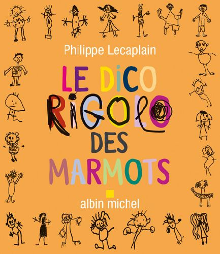 Le dico rigolo des marmots