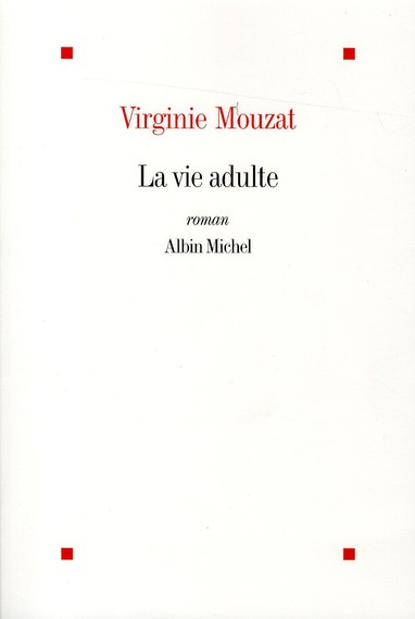 La vie adulte