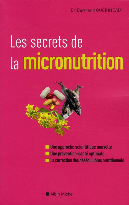 Les secrets de la micronutrition