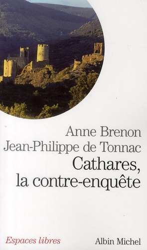 Cathares, la contre-enquête