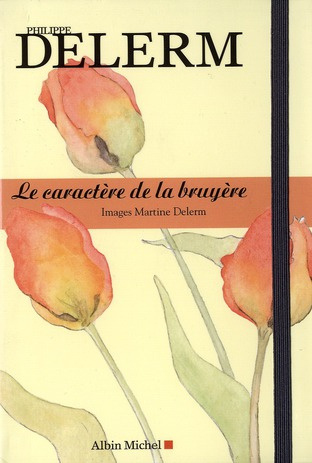 Le caractère de la bruyère