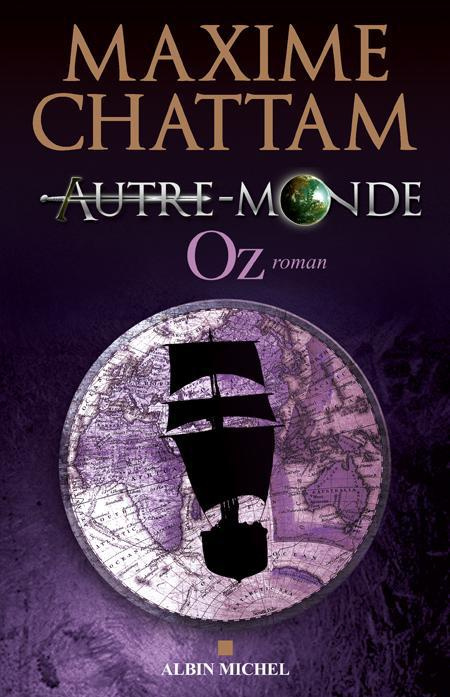 Autre-Monde Tome 5 : Oz