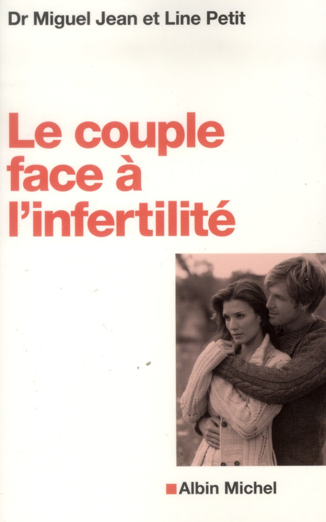 Le couple face à l'infertilité