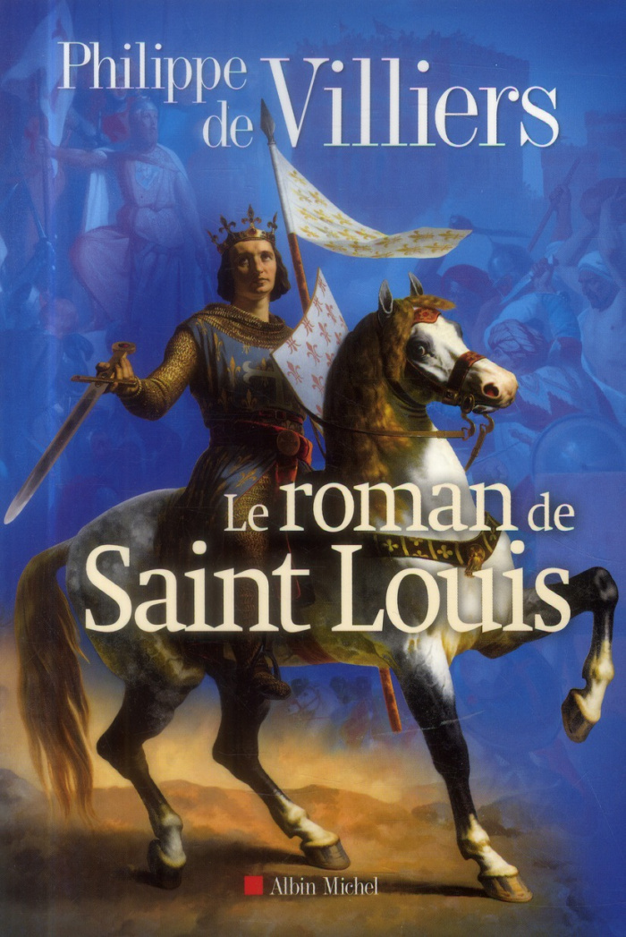 Le roman de Saint Louis