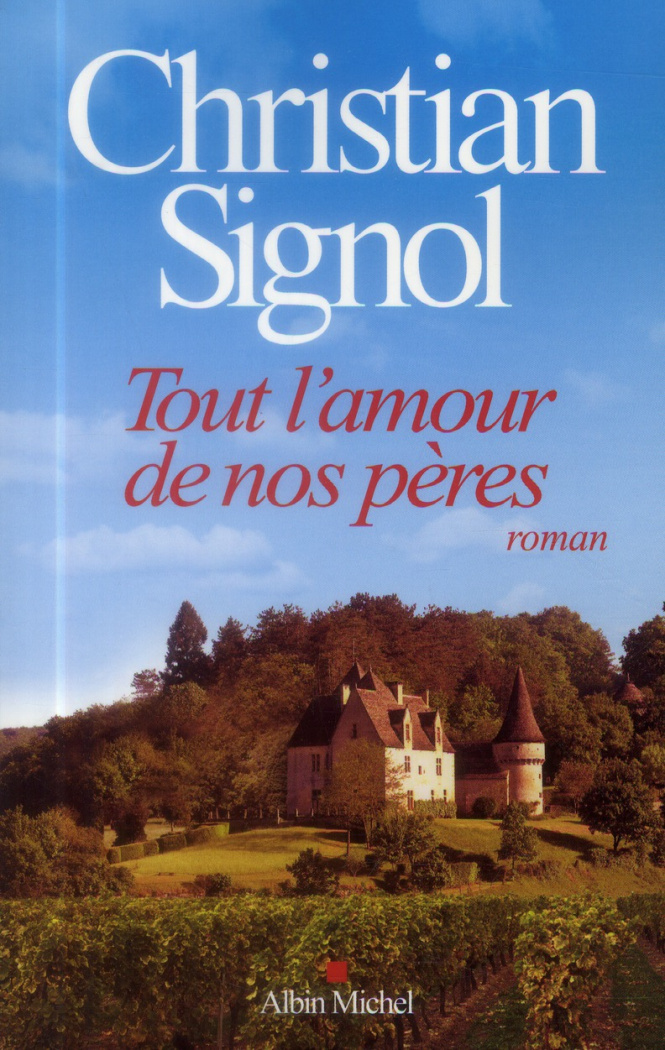 Tout l'amour de nos pères