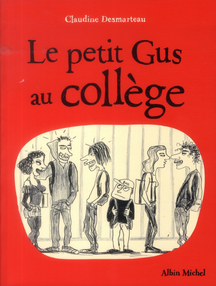 Le petit Gus au collège