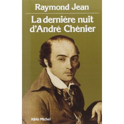 La Dernière Nuit d'André Chenier