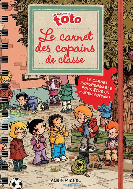Le carnet des copains de classe/Les blagues de toto