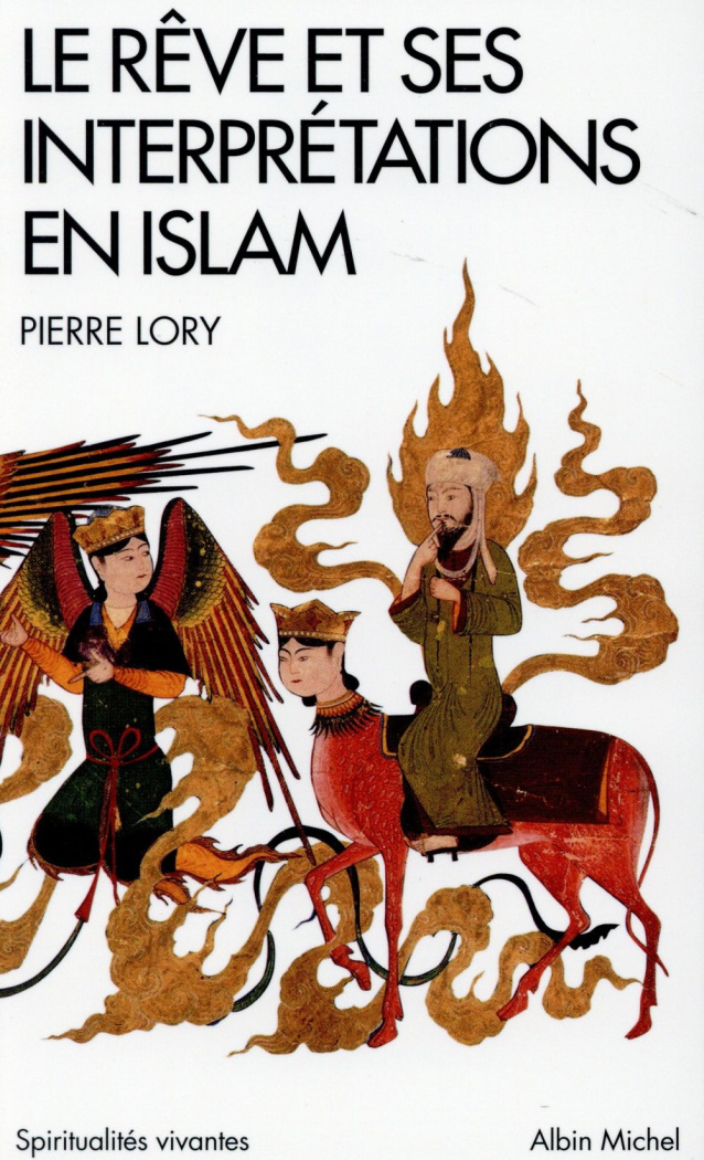 Le rêve et ses interprétations en islam