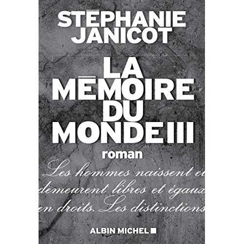 La mémoire du monde Tome 3