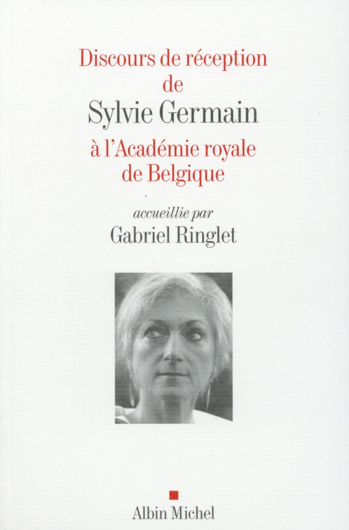 Discours de réception de Sylvie Germain à l'Académie Royale de Belgique