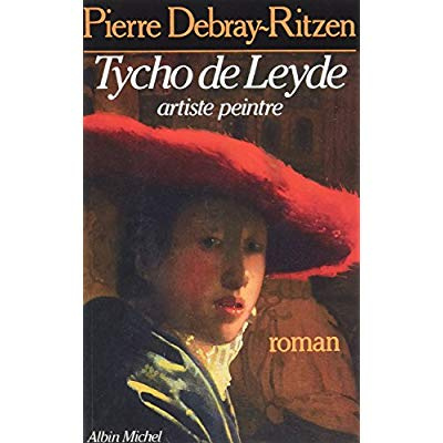 Les Cahiers de Tycho de Leyde, artiste peintre, 1649-1702