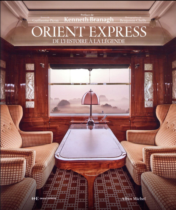 Orient Express. De l'histoire à la légende