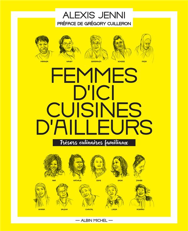 Femmes d'ici cuisine d'ailleurs
