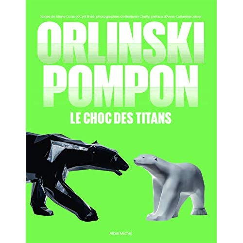 Orlinski/Pompom. Le choc des titans