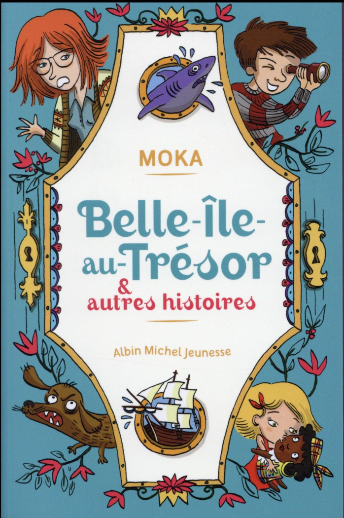 Belle-Ile-au-Trésor et autres histoires