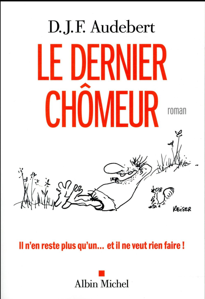 Le dernier chômeur