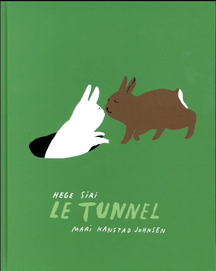 Le tunnel