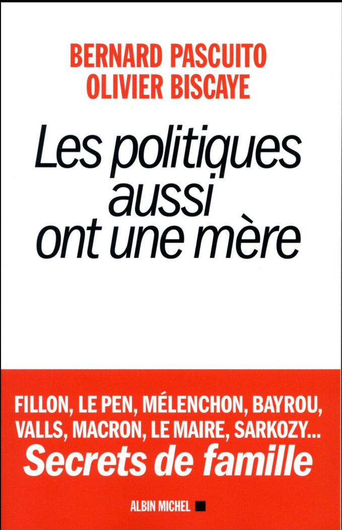 Les politiques aussi ont une mère