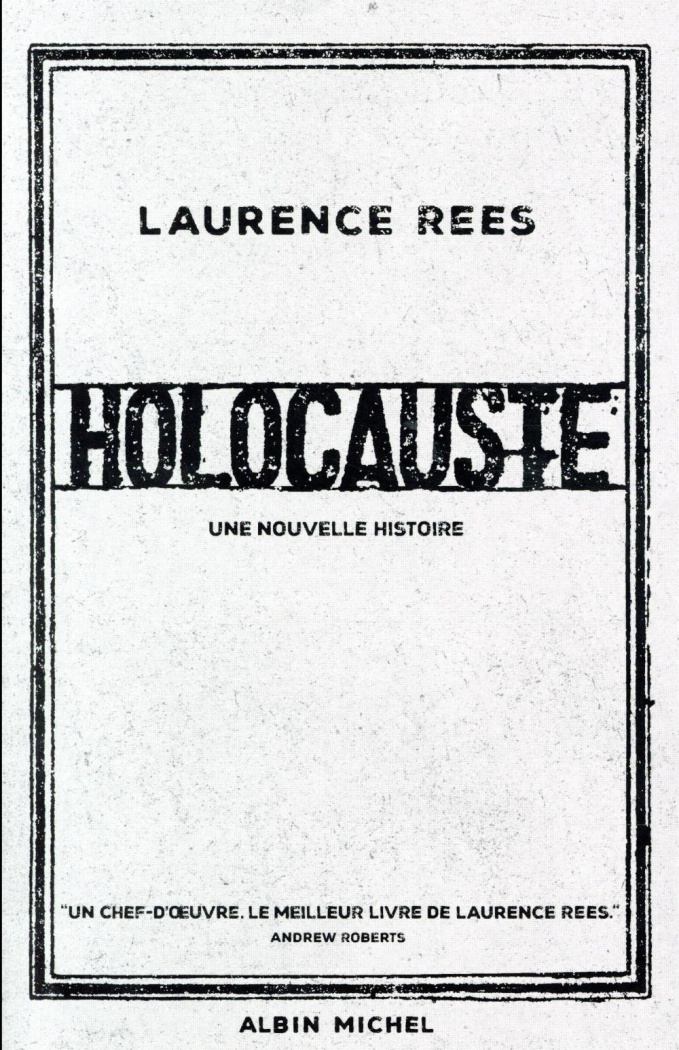 Holocauste. Une nouvelle histoire