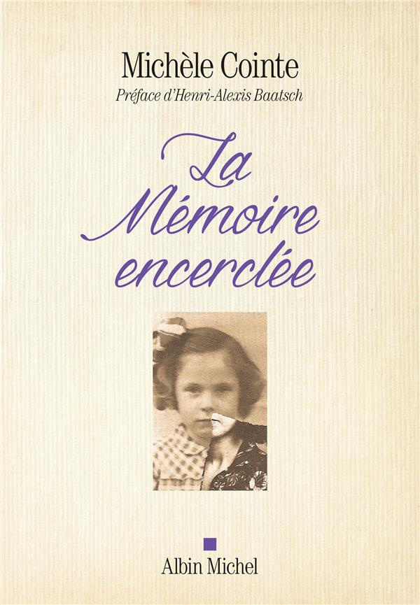 La mémoire encerclée