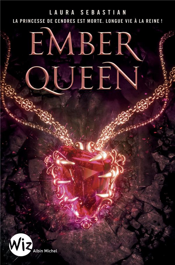 Ash Princess Tome 3 : Ember Queen