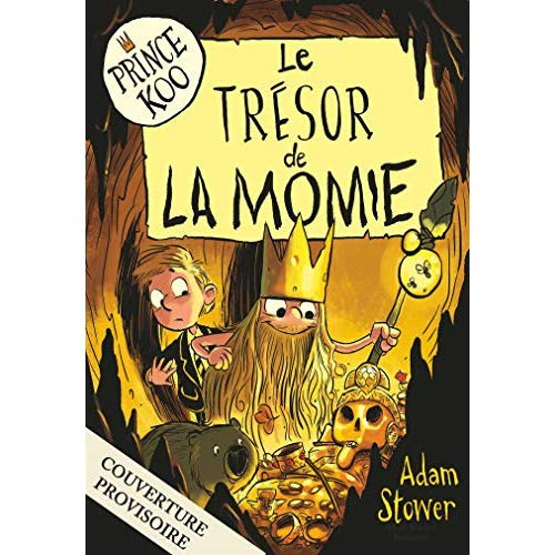 Prince Koo Tome 2 : Le Trésor de la momie