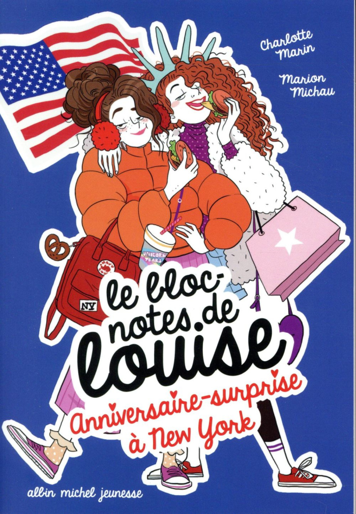 Le bloc-notes de Louise Tome 6 : Anniversaire surprise à New York