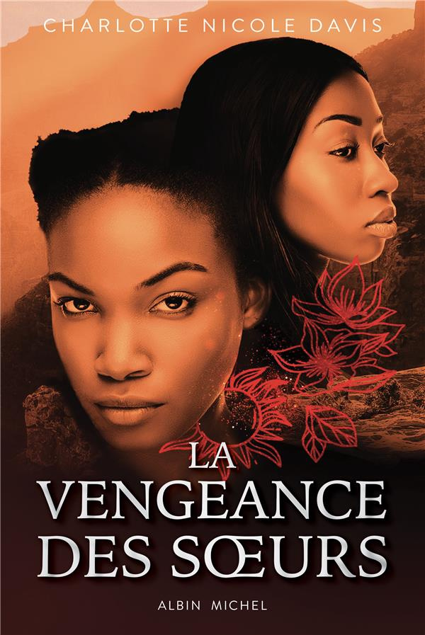 Les Filles de la chance Tome 2 : La vengeance des soeurs