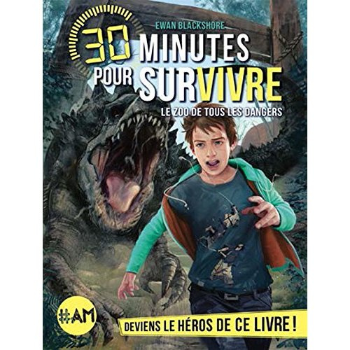 30 minutes pour survivre : Le zoo de tous les dangers