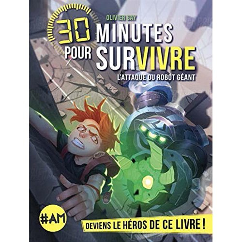 30 minutes pour survivre : L'attaque du robot géant