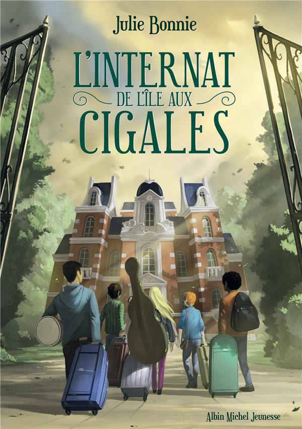 L'internat de l'île aux cigales Tome 1