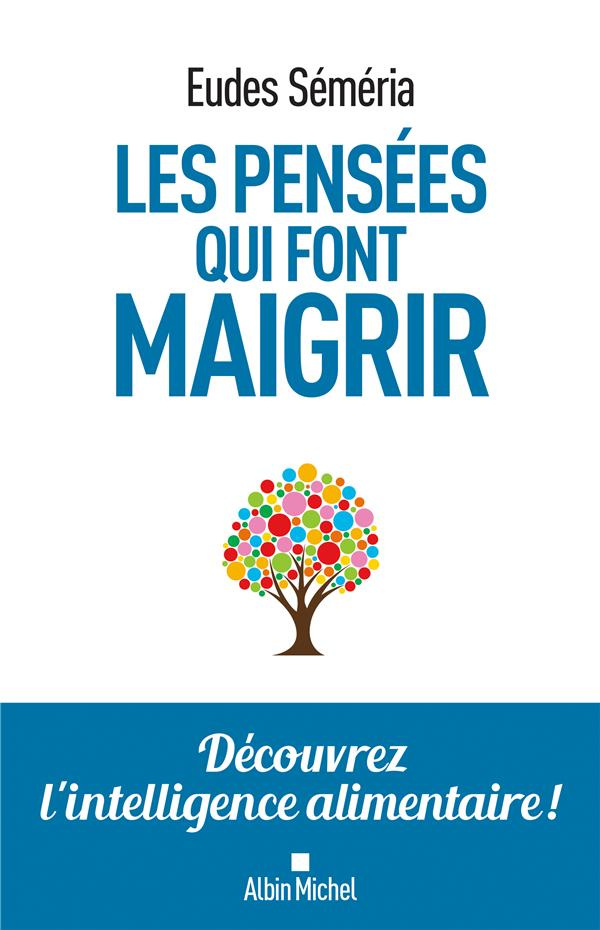 Les pensées qui font maigrir
