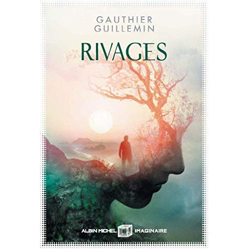 Rivages Tome 1