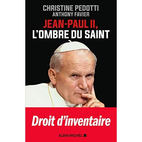 Jean-Paul II. L'ombre du saint