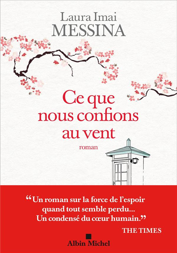 Ce que nous confions au vent