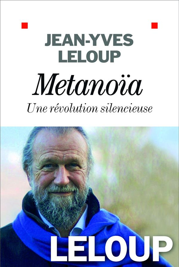 Métanoïa. Une révolution silencieuse