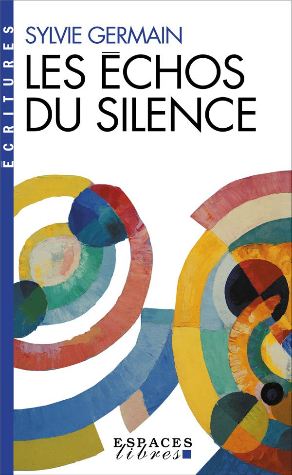 Les échos du silence