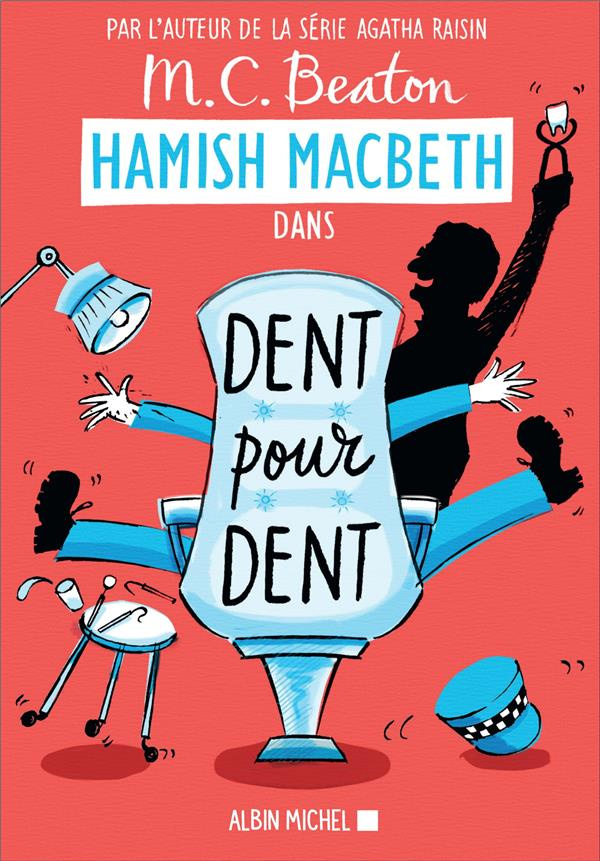 Hamish Macbeth/13/Dent pour dent