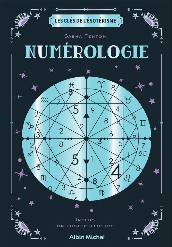 Numérologie. Avec 1 poster illustré
