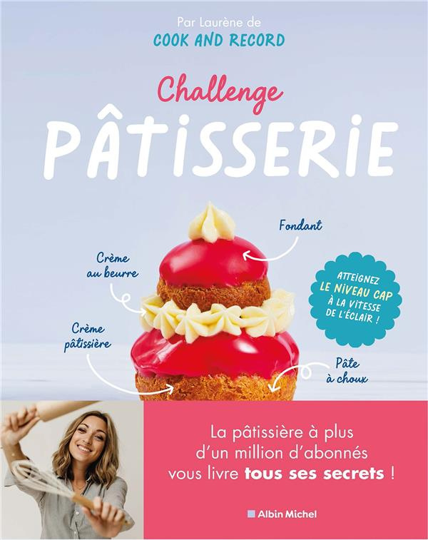 Challenge pâtisserie