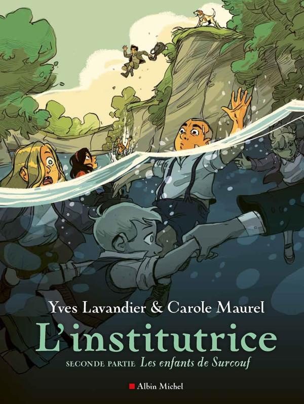 L'Institutrice Tome 2 : Les Enfants de Surcouf