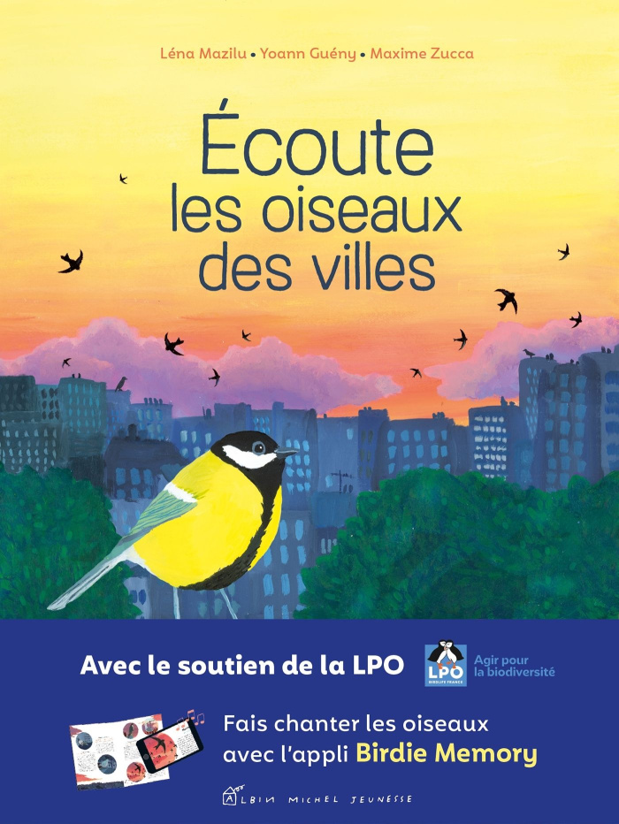Ecoute les oiseaux des villes. Découvre 25 oiseaux et anime-les pour les faire chanter !