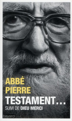 Testament... suivi de Dieu merci