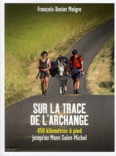 Sur la trace de l'archange